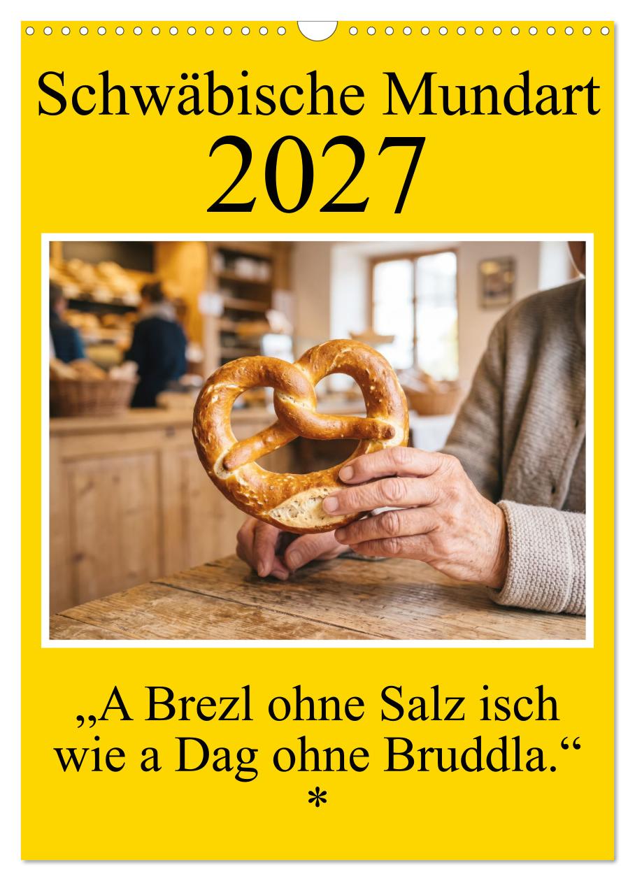 Schwäbische Mundart - A Brezl ohne Salz isch wie a Dag ohne Bruddla