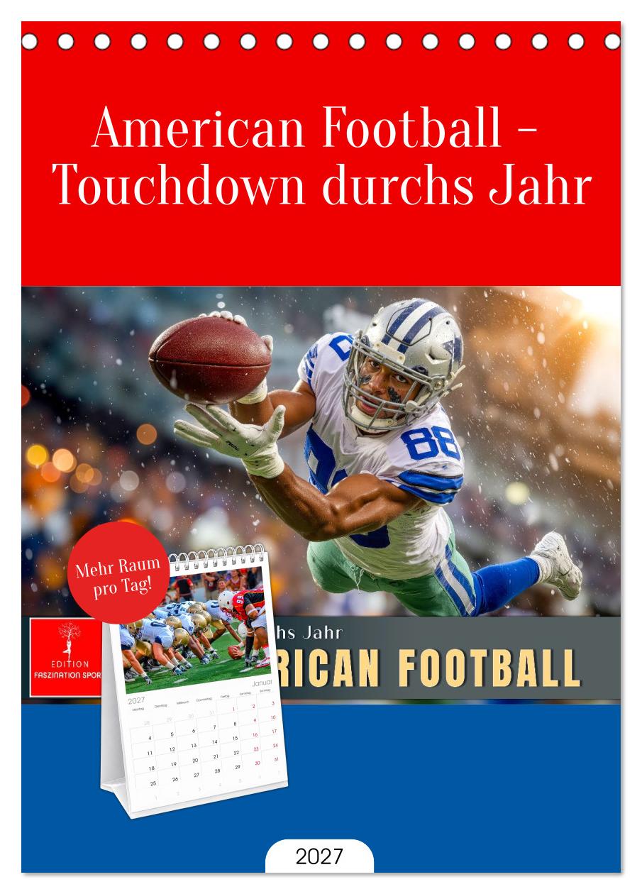 American Football - Touchdown durchs Jahr