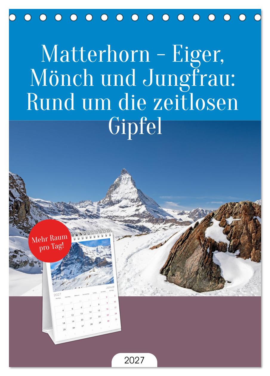 Matterhorn - Eiger, Mönch und Jungfrau: Rund um die zeitlosen Gipfel