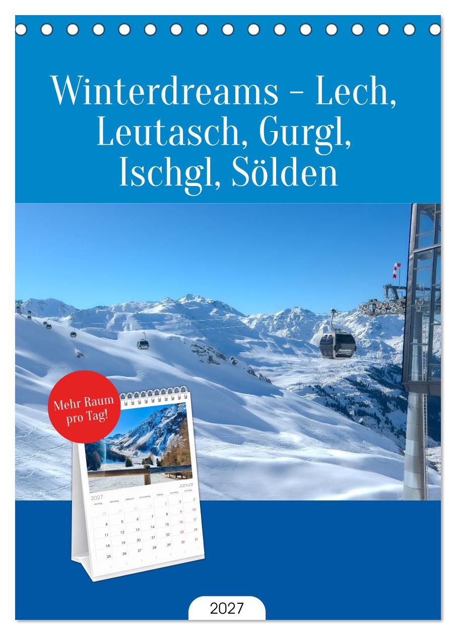 Winterdreams - Lech, Leutasch, Gurgl, Ischgl, Sölden