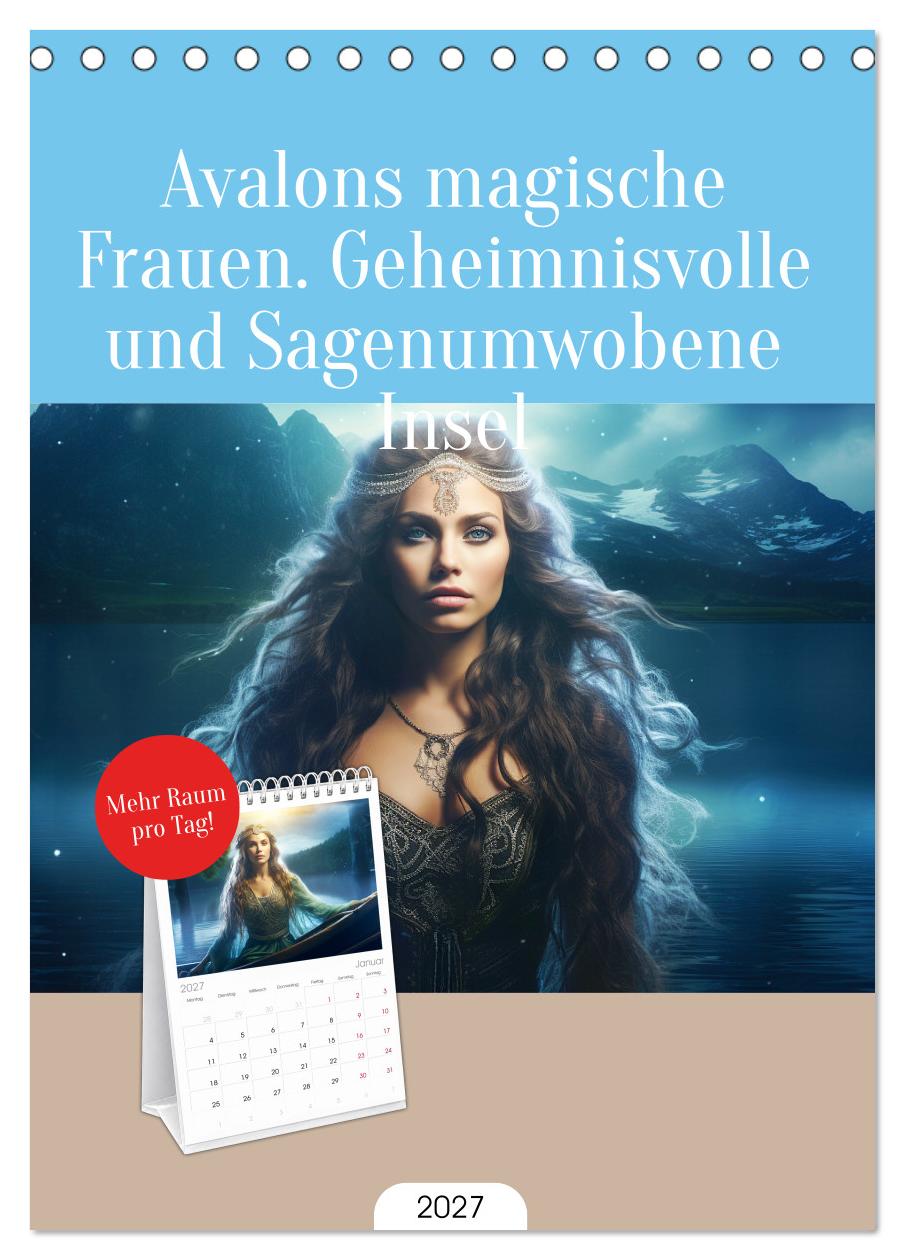 Avalons magische Frauen. Geheimnisvolle und Sagenumwobene Insel