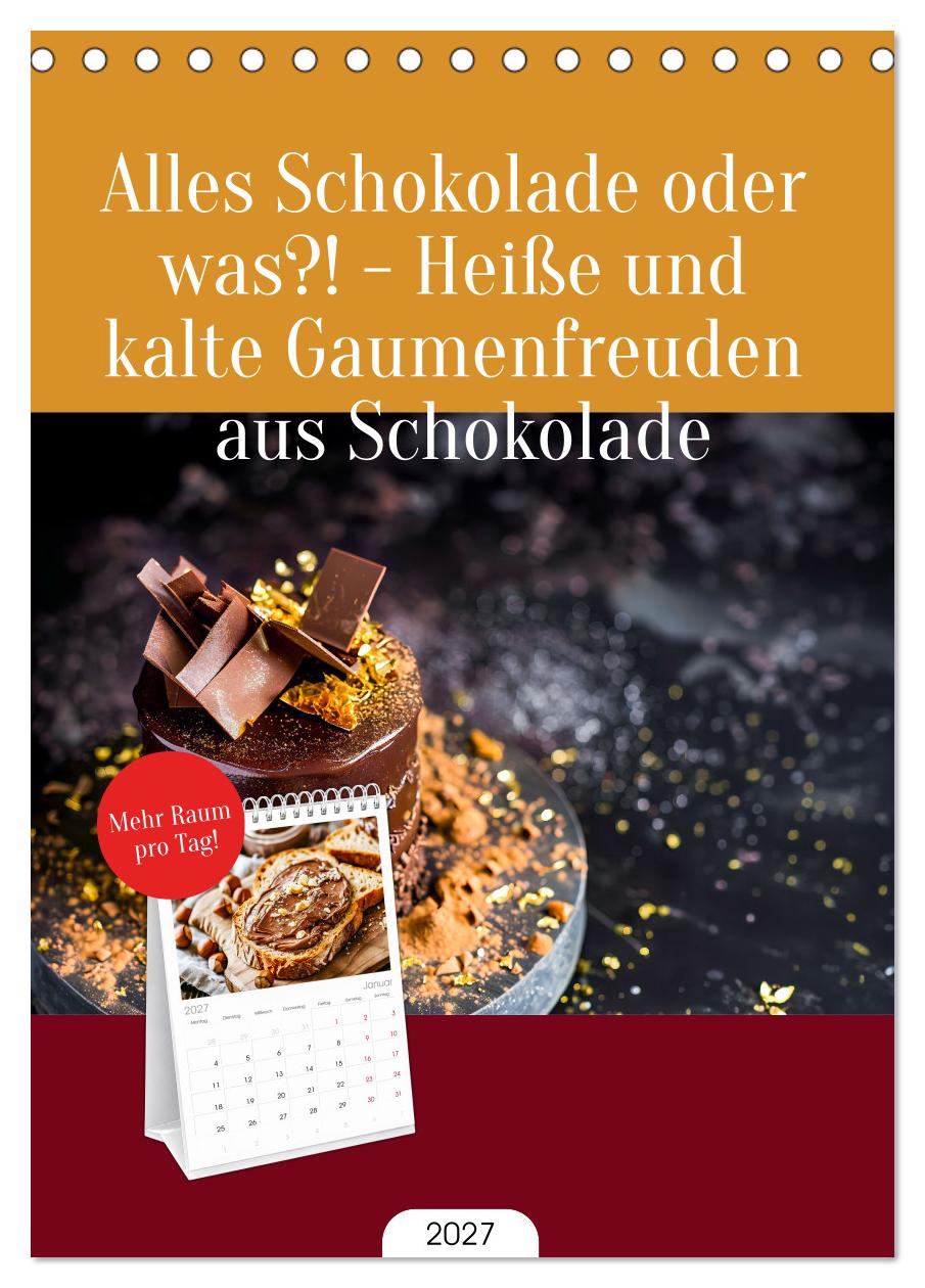 Alles Schokolade oder was?! - Heiße und kalte Gaumenfreuden aus Schokolade