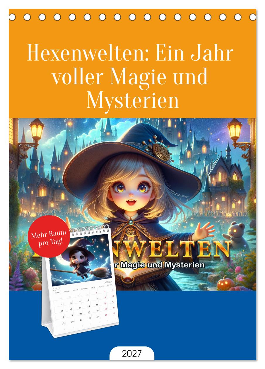 Hexenwelten: Ein Jahr voller Magie und Mysterien